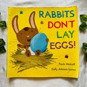 Rabbits Don't Lay Eggs! Picture Story Book