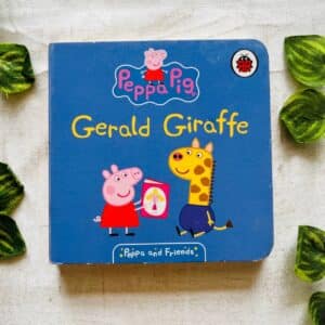 Peppa Pig: Gerald Giraffe Board Book