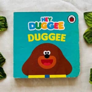 Hey Duggee: Duggee Board Book
