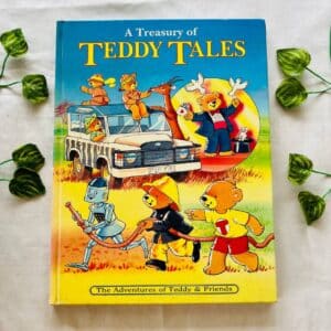 A Treasury Of Teddy Tales