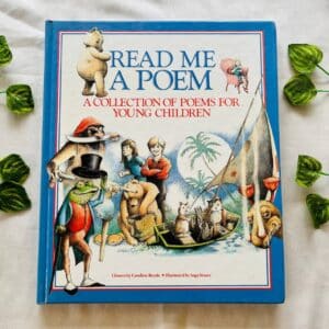 Read Me A Poem A Collection Of Poems For Young Children