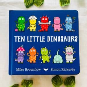Ten Little Dinosaurs: Board Book