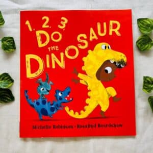 1,2,3, Do The Dinosaur: Picture Story Book