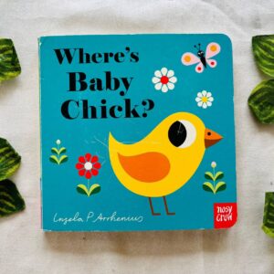 Where's Baby Chick? A Lift-the-Flap Board Book