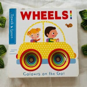 Wheels: Board Book