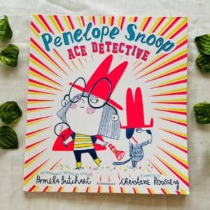 Penelope Snoop Ace Detective: Picture Story Book