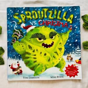 Sproutzilla Vs Christmas: Picture Story Book