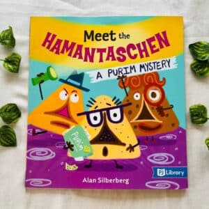 Meet The Hamantaschen A Purim Mystery: Picture Story Book