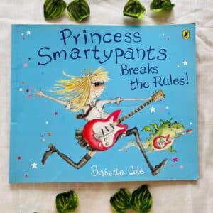 Princess Smartypants Breakes The Rules! Picture Story Book