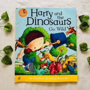 Harry And The Dinosaurs Go Wild: Picture Story Book