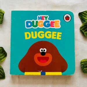 Hey Duggee: Duggee Board Book
