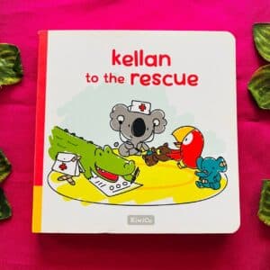 Kellan To The Rescue: Board Book