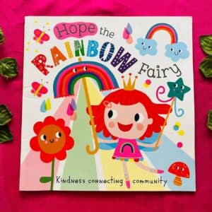 Hope The Rainbow Fairy: Picture Story Book