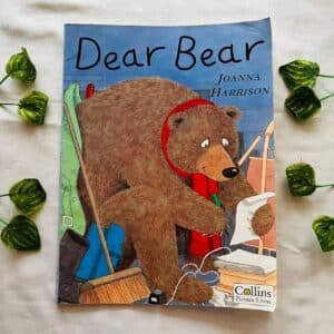 Dear Bear: Picture Story Book