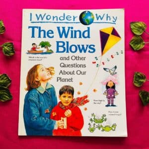 I Wonder Why: The Wind Blows