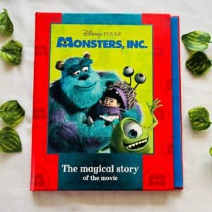 Disney Pixar: Monsters, Inc. The Magical Story Of The Movie