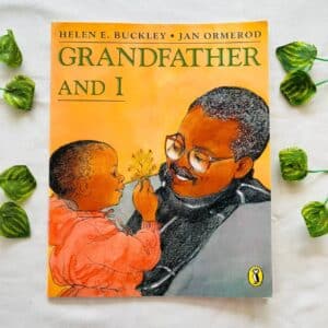 Grandfather And I: Picture Story Book