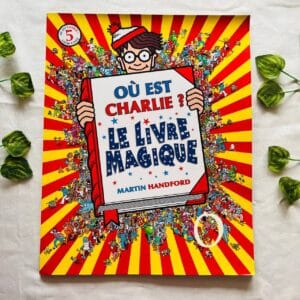 Ou Est Charlie? Le Livre Magique (Foreign Language)