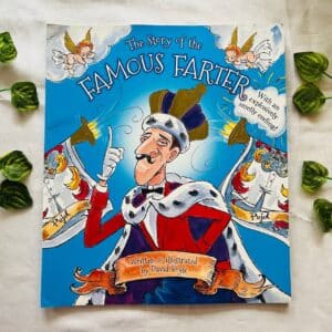 The Story Of The Famous Farter: Picture Story Book