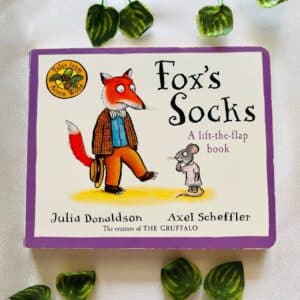 Fox's Socks: A Lift-the-Flap Board Book By Julia Donaldson