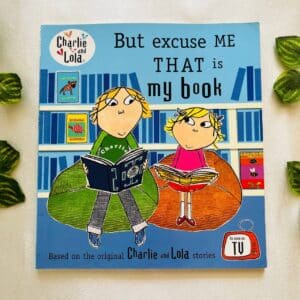 But Excuse Me That is My Book: Picture Story Book