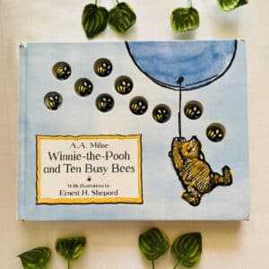 Winnie-the-Pooh and Ten Busy Bees:
