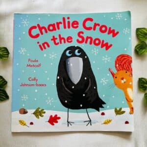 Charlie Crow in the Snow: Picture Story Book