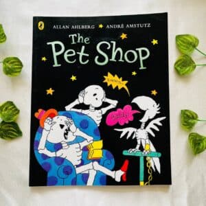 The Pet Shop: Picture Story Book