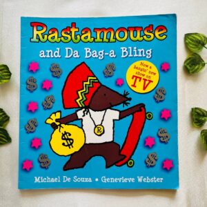 Rastamouse and Da Bag-a Bling: Picture Story Book