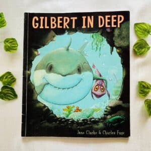 Gilbert In Deep: Picture Story Book