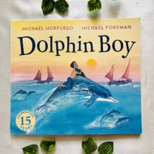 Dolphin Boy: Picture Story Book