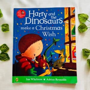 Harry and the Dinosaurs Make a Christmas Wish: Picture Story Book