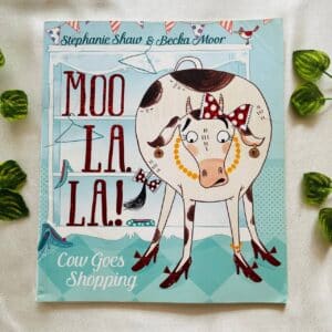 Moo La La! Picture Story Book