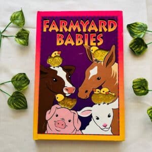 Farmyard Babies: Board Book