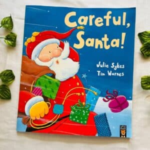 Careful, Santa! Picture Story Book