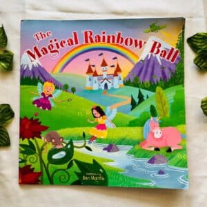 The Magical Rainbow Ball: Picture Story Book