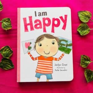 I am Happy: Board Book