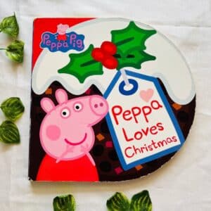 Peppa Pig Peppa Loves Christmas: Board Book