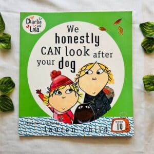 We Honestly Can Look After Your Dog: Picture Story Book
