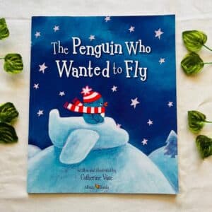 The Penguin Who Wanted to Fly: Picture Story Book