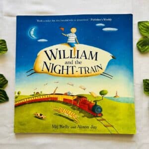 William and the Night-Train: Picture Story Book