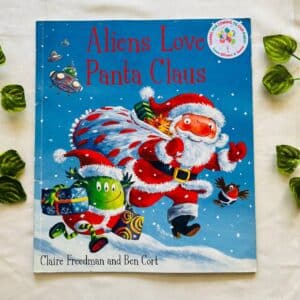 Aliens Love Panta Claus: Picture Story Book