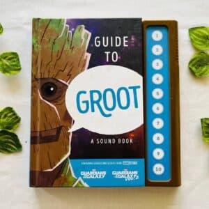 Guide to Groot: A Sound Book