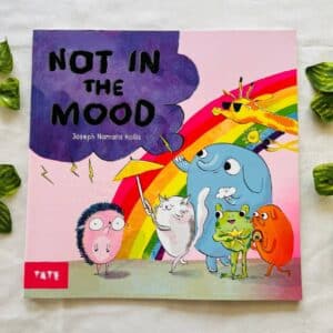Not In the Mood: Picture Story Book