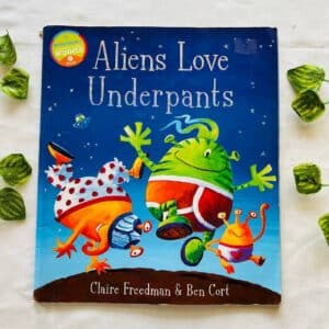 Aliens Love Underpants: Picture Story Book