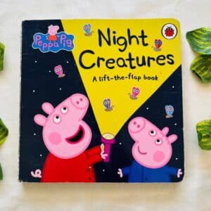 Peppa Pig Night Creatures: A Lift-the-Flap Board Book
