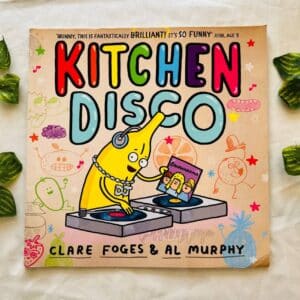 Kitchen Disco: Picture Story Book