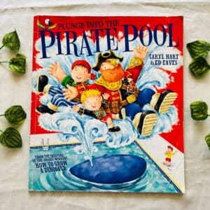 Plunge Into the Pirate Pool: Picture Story Book