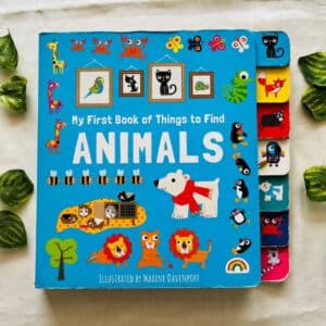 My First Book of Things to Find Animals: Tabbed Board Book