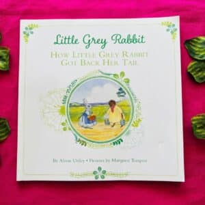 How Little Grey Rabbit Got Back Her Tail